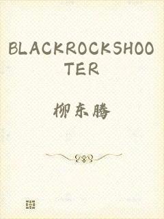 BLACKROCKSHOOTER