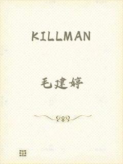 KILLMAN