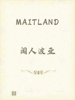 MAITLAND