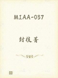 MIAA-037