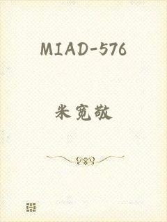 MIAD-576