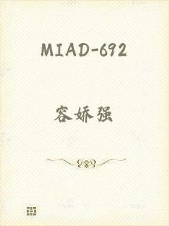 MIAD-692