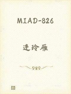 MIAD-826