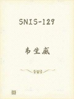 SNIS-129
