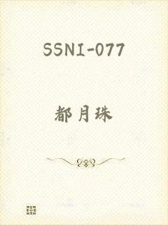 SSNI-077