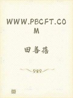 WWW.PBCFT.COM