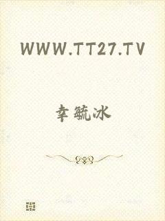 WWW.TT27.TV