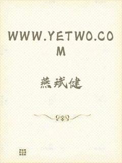 WWW.YETWO.COM